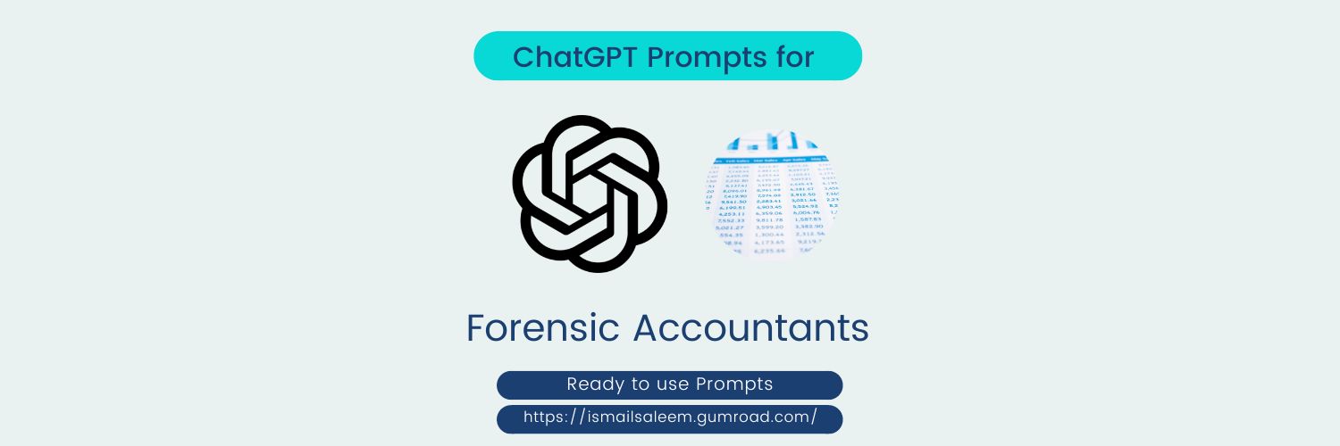 ChatGPT Prompts for Forensic Accountants