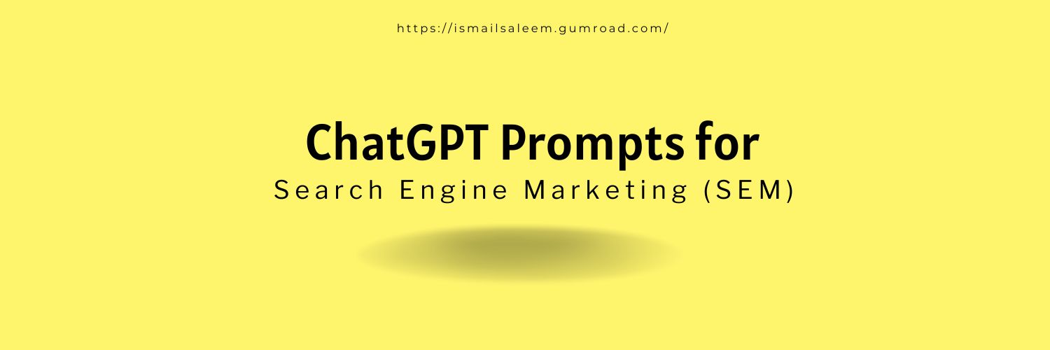 ChatGPT Prompts for Search Engine Marketing