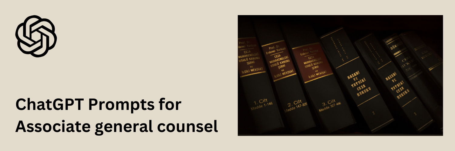 Google Gemini Prompts for Associate General Counsel