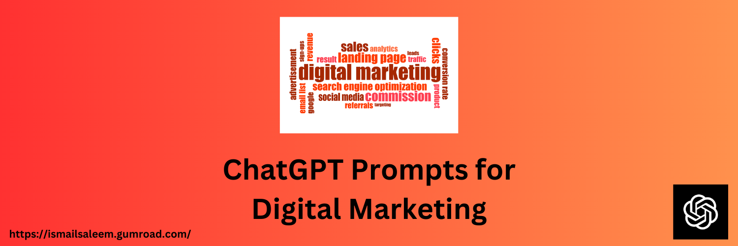OpenAI ChatGPT Prompts for Digital Marketing