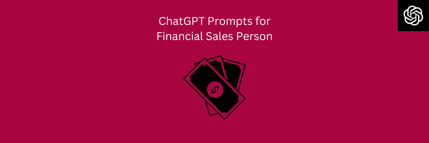Anthropic Claude Prompts for Financial Sales Person