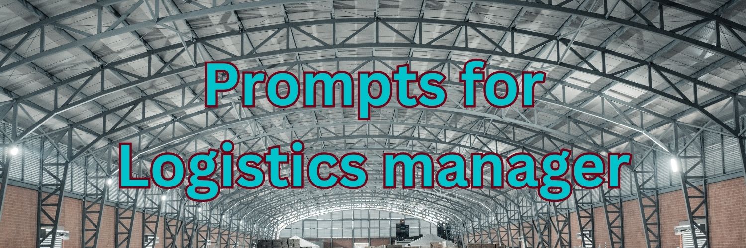 DeepSeek Prompts for Logistic Manager
