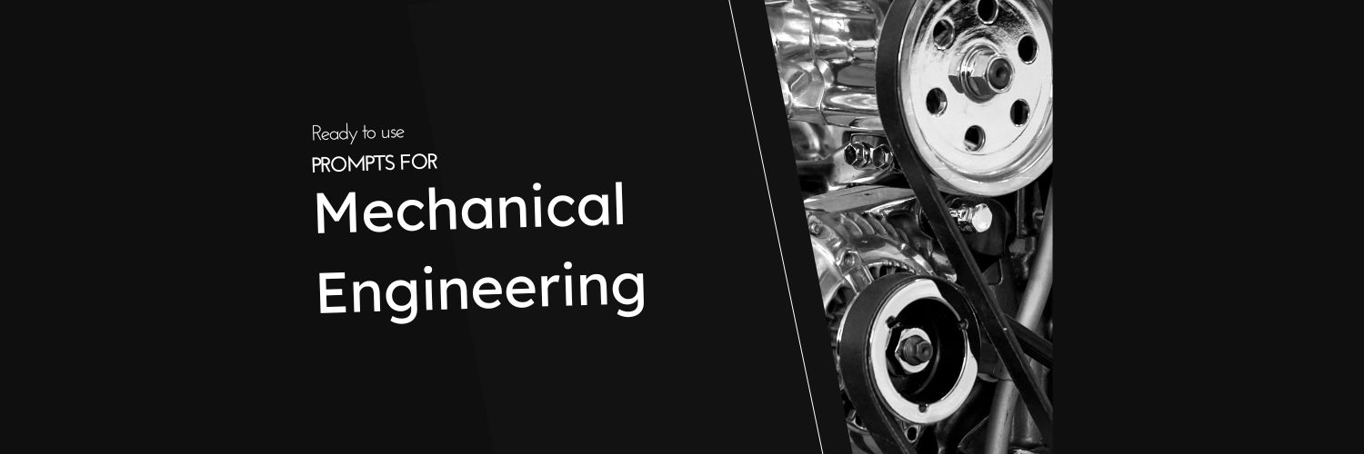 Google Gemini Prompts for Mechanical Engineering