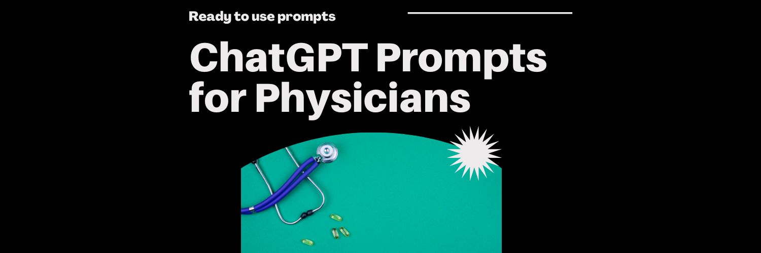 Anthropic Claude Prompts for Physicians