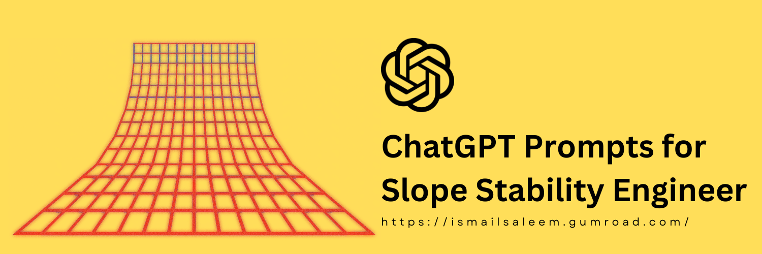 Anthropic Claude Prompts for Slope Stability Engineer